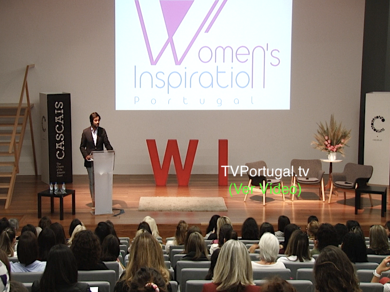 WI - Women's Inspiration CASCAIS Portugal, Pedro Morais Soares, Junta de Freguesia Cascais Estoril, Cascais, Televisão, Portugal, Casa das Histórias Paula